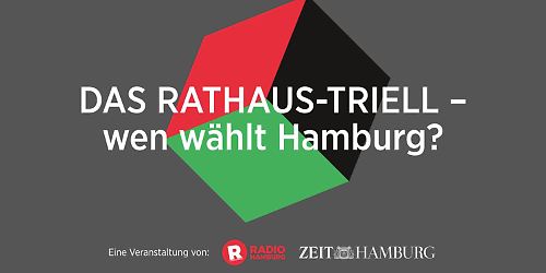 Das Rathaus-Triell – wen wählt Hamburg?