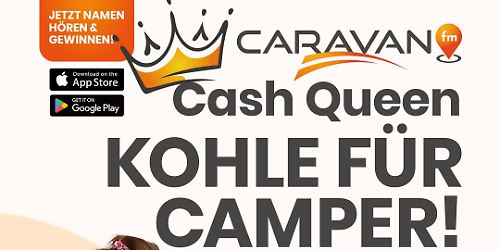 CARAVAN.fm Cash-Days, Kohle für Camper